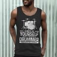 Drummer Drum Kit Saying Drummer Men Tank Top Drummer Drum Kit Saying Drummer Men Tank Top