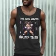 This Girl Loves Muay Thai Muay Thai Girls Kids Men Tank Top This Girl Loves Muay Thai Muay Thai Girls Kids Men Tank Top
