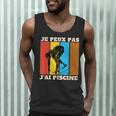 Je Peux Pas J'Ai Piscine Swimming Humour Retro Swimming Pool Men Tank Top Je Peux Pas J'Ai Piscine Swimming Humour Retro Swimming Pool Men Tank Top