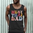 Muay Thai Dad Thai Boxing Dad Men Tank Top Muay Thai Dad Thai Boxing Dad Men Tank Top