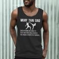 Muay Thai Dad Definition Muay Thai Father Men Tank Top