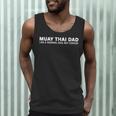 Muay Thai Father Muay Thai Dad Men Tank Top