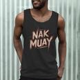 Muay Thai Fighter Nak Identity Training Practitioner Proud Men Tank Top Muay Thai Fighter Nak Identity Training Practitioner Proud Men Tank Top