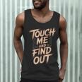 Muay Thai Fighter Touch Find Out Humor Warning Men Tank Top