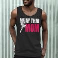 Muay Thai Mom Women Boxing Kickboxing MMA Muay Thai Men Tank Top