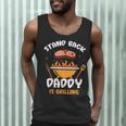Stand Back Daddy Is Grilling Grill Meat Barbecue Bbq Dad Men Tank Top Stand Back Daddy Is Grilling Grill Meat Barbecue Bbq Dad Men Tank Top