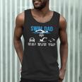 Swim Dad Life Swimming Dad Of A Swimmer Father Men Tank Top Swim Dad Life Swimming Dad Of A Swimmer Father Men Tank Top