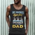 Synchronized Swimming Dad Favorite Synchro Swimmer Artistic Men Tank Top Synchronized Swimming Dad Favorite Synchro Swimmer Artistic Men Tank Top