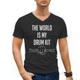 Drummer Saying The World Is My Drum Kit Men's V-Neck T-Shirt, trending gift Drummer Saying The World Is My Drum Kit Men's V-Neck T-Shirt, trending gift