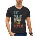 Eat Sleep Muay Thai Repeat Thai Boxing Men's V-Neck T-Shirt, trending gift