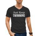 Just Keep Swimming Men's V-Neck T-Shirt, trending gift Just Keep Swimming Men's V-Neck T-Shirt, trending gift