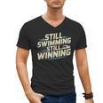 Masters Swimmer Still Swimming Competing Winning Adult Men's V-Neck T-Shirt, trending gift