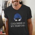 Chlorine Is My Perfume Shirt Swim Swimming Men's V-Neck T-Shirt Chlorine Is My Perfume Shirt Swim Swimming Men's V-Neck T-Shirt