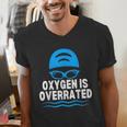 Oxygen Is Overrated Swimming Swim Men's V-Neck T-Shirt Oxygen Is Overrated Swimming Swim Men's V-Neck T-Shirt