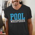 Pool Guy Pool Whisperer Boy Men Swimming Pool Men's V-Neck T-Shirt Pool Guy Pool Whisperer Boy Men Swimming Pool Men's V-Neck T-Shirt