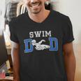 Swim Dad Of A Swimmer Dad Proud Swim Father Swimming Dad Men's V-Neck T-Shirt Swim Dad Of A Swimmer Dad Proud Swim Father Swimming Dad Men's V-Neck T-Shirt