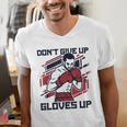 Don't Give Up Gloves Up Professional Boxer Muay Thai Boxing Men's V-Neck T-Shirt