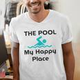 The Pool Is My Happy Place Swimming Quote Men's V-Neck T-Shirt The Pool Is My Happy Place Swimming Quote Men's V-Neck T-Shirt
