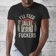 BBQ Dad Joke Retro Vintage I'Ll Feed All You Fuckers Men's V-Neck T-Shirt