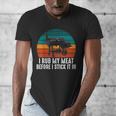BBQ Dad I Rub My Meat Before I Stick It In Offset Smoker Pit Men's V-Neck T-Shirt