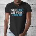 What Event Are We On Swim Dad Swimmer Father Swimming Men's V-Neck T-Shirt
