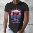 Just A Girl In A Muay Thai World Muay Thai Boxing Men's V-Neck T-Shirt Just A Girl In A Muay Thai World Muay Thai Boxing Men's V-Neck T-Shirt