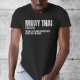 Muay Thai Definition Muay Thai Men's V-Neck T-Shirt