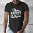 Swim Slogan Funny Swimming Mode On Swim Men's V-Neck T-Shirt Swim Slogan Funny Swimming Mode On Swim Men's V-Neck T-Shirt