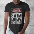 Swimming Swimmer DANGER Swim Mom Men's V-Neck T-Shirt Swimming Swimmer DANGER Swim Mom Men's V-Neck T-Shirt