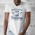 Pool Adult Poolside Drinking Club Summer Swimming Pool Party Men's V-Neck T-Shirt Pool Adult Poolside Drinking Club Summer Swimming Pool Party Men's V-Neck T-Shirt