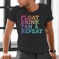 Float Drink Tan Repeat Summer Swimming Beach Pool Vacation Men's V-Neck T-Shirt Float Drink Tan Repeat Summer Swimming Beach Pool Vacation Men's V-Neck T-Shirt