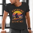 Kayaking Gets Me Wet Kayak Paddling Canoe Adult Joke Sleeveless Men's V-Neck T-Shirt