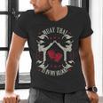 Muay Thai Is In My Blood Traditional Fighters Thai Boxing Men's V-Neck T-Shirt