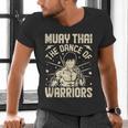 Muay Thai The Dance Of Warriors Muay Thai Men's V-Neck T-Shirt Muay Thai The Dance Of Warriors Muay Thai Men's V-Neck T-Shirt