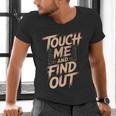Muay Thai Fighter Touch Find Out Humor Warning Men's V-Neck T-Shirt