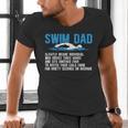 Swim Dad Definition Swimming Dad Of A Swimmer Father Men's V-Neck T-Shirt Swim Dad Definition Swimming Dad Of A Swimmer Father Men's V-Neck T-Shirt