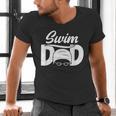 Swim Dad Proud Swimming Dad Of A Swimmer Dad Swim Father Men's V-Neck T-Shirt