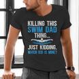 This Swim Dad Thing Swimming Dad Of A Swimmer Father Men's V-Neck T-Shirt This Swim Dad Thing Swimming Dad Of A Swimmer Father Men's V-Neck T-Shirt