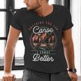 Women's Anything You Canoe I Canoe Better Kayak Canoeing Boat Lovers Men's V-Neck T-Shirt
