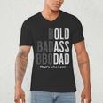 Bold Badass BBQ Dad Gag Fathers Day Husband Birthday Men's V-Neck T-Shirt