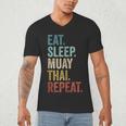 Eat Sleep Muay Thai Repeat Thai Boxing Men's V-Neck T-Shirt