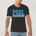 Pool Guy Pool Whisperer Boy Men Swimming Pool Men's V-Neck T-Shirt Pool Guy Pool Whisperer Boy Men Swimming Pool Men's V-Neck T-Shirt