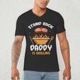 Stand Back Daddy Is Grilling Grill Meat Barbecue Bbq Dad Men's V-Neck T-Shirt