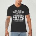 Superhero Swimming Coach Swimming Coach Humor Men's V-Neck T-Shirt Superhero Swimming Coach Swimming Coach Humor Men's V-Neck T-Shirt