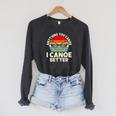 Anything You Canoe I Canoe Better Raglan Sleeve Sweatshirt Dark Grey Heather