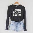Learn To Swim Swimming Graphic Raglan Sleeve Sweatshirt Dark Grey Heather Learn To Swim Swimming Graphic Raglan Sleeve Sweatshirt Dark Grey Heather
