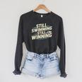 Masters Swimmer Still Swimming Competing Winning Adult Raglan Sleeve Sweatshirt Dark Grey Heather