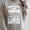 Anything You Canoe I Canoe Better Canoeing Raglan Baseball Tee Raglan Sleeve Sweatshirt Heather Forest Anything You Canoe I Canoe Better Canoeing Raglan Baseball Tee Raglan Sleeve Sweatshirt Heather Forest