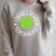 Irish I Was Swimming Shamrock St Patrick's Day Swimmer Raglan Sleeve Sweatshirt Heather Forest Irish I Was Swimming Shamrock St Patrick's Day Swimmer Raglan Sleeve Sweatshirt Heather Forest