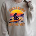 Kayaking Gets Me Wet Kayak Paddling Canoe Adult Joke Sleeveless Raglan Sleeve Sweatshirt Heather Forest